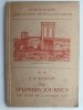 THE SPLENDID JOURNEY THE STORY OF A PIONEER BOY – OK 1937 R - H. W. Morrow